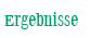 Ergebnisse